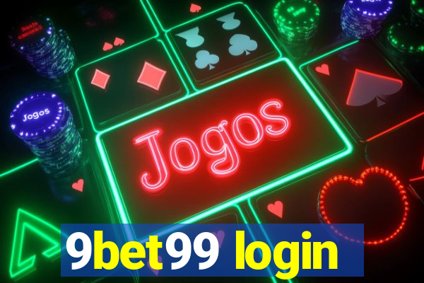 9bet99 login